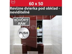 ZAVRZ Revízne dvierka š x v 60x50 cm s PUSH systémom, Kovový rám, ĽAVÉ