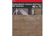 ZAVRZ Revízne dvierka š x v 40x75 cm-PUSH-Vodeodolné, na doske GlassRock