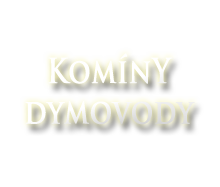 kominy dymovody